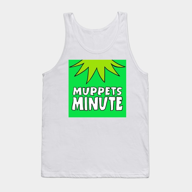 Muppets Minute Podcast Logo Tank Top by JWNzwXNz6syQtxh4yvnk